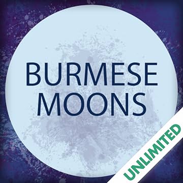 Burmese Moons